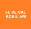 Su ve Gaz Boruları